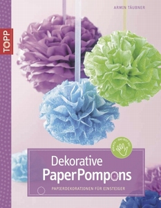 Boek: Dekorative Paper Pompons, Armin Taubner TOPP3970