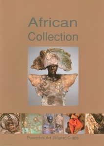 Brigitte Grade, African Collection van Powertex verharder