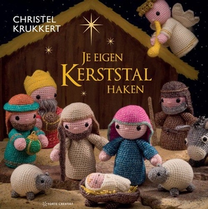 Je eigen Kerststal haken, Christel Krukkert