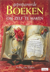 Geprepareerde boeken om zelf te maken, Nolly van Uden/Pretex